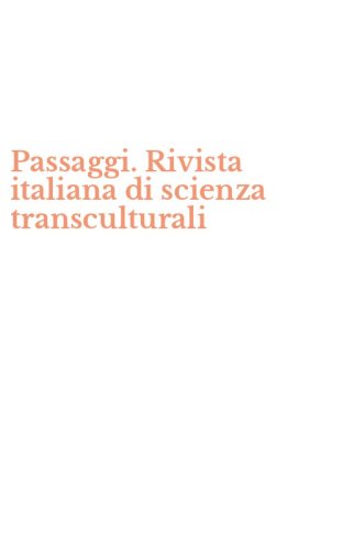 Passaggi. Rivista italiana di scienza transculturali