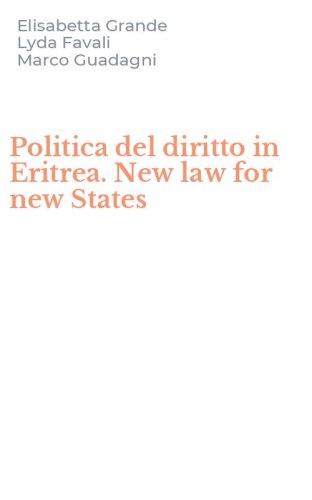 Politica del diritto in Eritrea. New law for new States