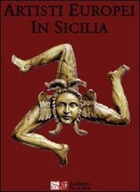Artisti europei in Sicilia