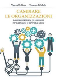 Cambiare le organizzazioni