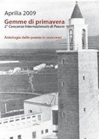 Gemme di primavera. 2&ordm; concorso internazionale di poesia