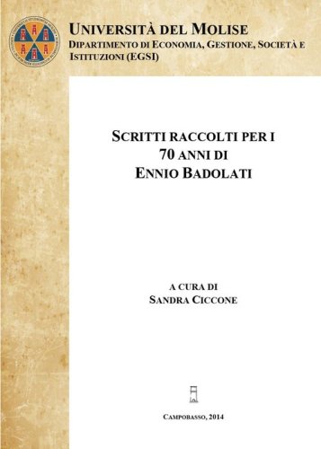 Scritti raccolti per i 70 anni di Ennio Badolati