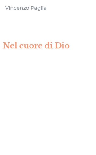 Nel cuore di Dio