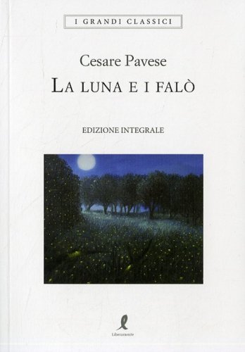 La luna e i fal&ograve;