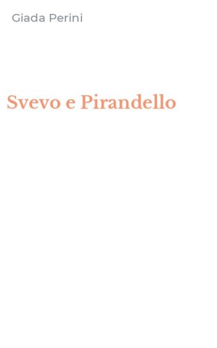Svevo e Pirandello