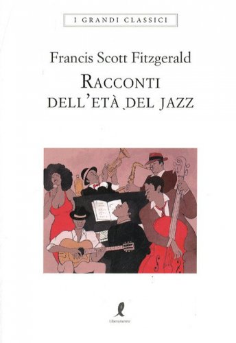 Racconti dell'et&agrave; del jazz