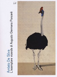 L'esemplare vicenda di Augusto Germano Poncar&egrave;