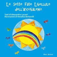 Le sette fate libellule dell'arcobaleno