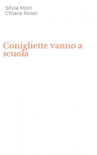Conigliette vanno a scuola