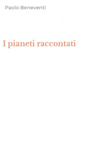 I pianeti raccontati
