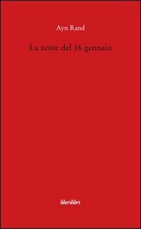 La notte del 16 gennaio