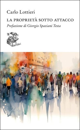 La propriet&agrave; sotto attacco