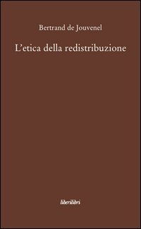 L'etica della redistribuzione