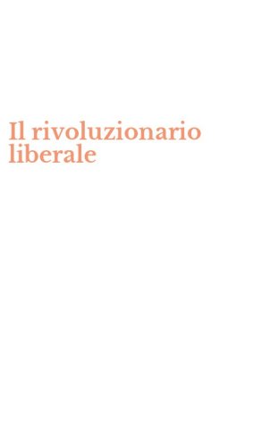Il rivoluzionario liberale