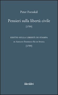 Pensieri sulla libert&agrave; civile