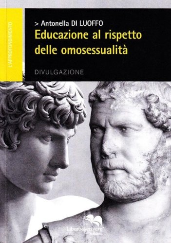 Educazione al rispetto delle omosessualit&agrave;
