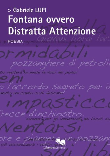 Fontana ovvero distratta attenzione