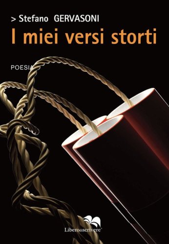 I miei versi storti