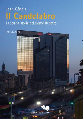 Il candelabro. La strana storia del signor Repetto