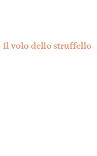 Il volo dello struffello