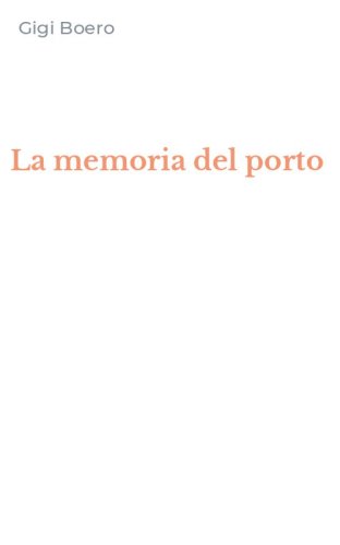 La memoria del porto