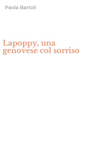 Lapoppy, una genovese col sorriso
