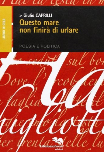 Questo mare non finir&agrave; di urlare