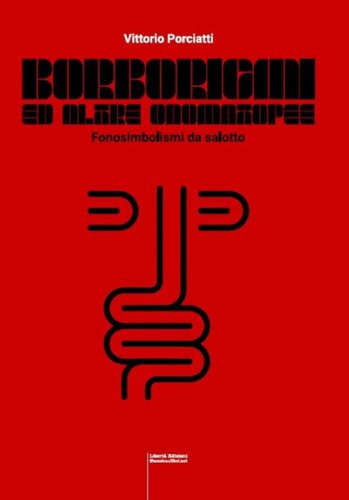 Borborigmi ed altre onomatopee. Fonosimbolismi da salotto