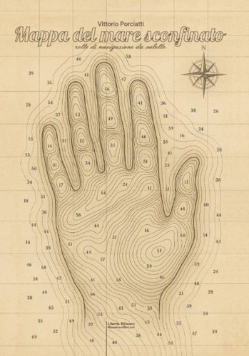 Mappa del mare sconfinato. Rotte di navigazione da salotto