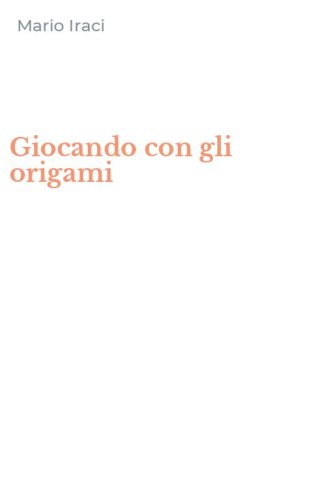 Giocando con gli origami