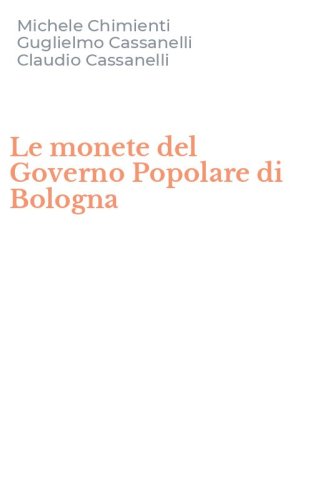 Le monete del Governo Popolare di Bologna