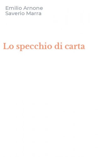 Lo specchio di carta
