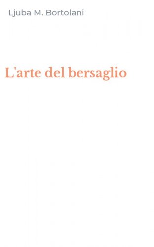 L'arte del bersaglio