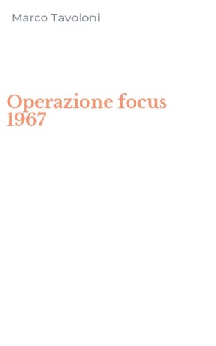 Operazione focus 1967