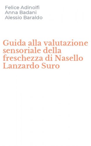 Guida alla valutazione sensoriale della freschezza di Nasello Lanzardo Suro