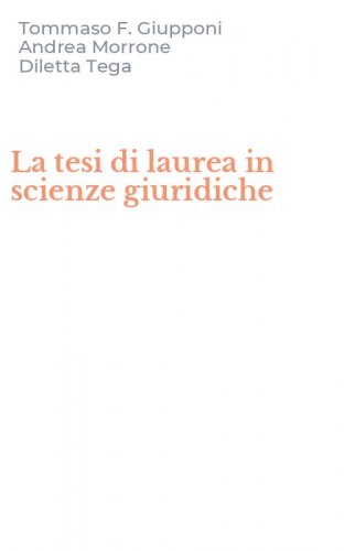 La tesi di laurea in scienze giuridiche