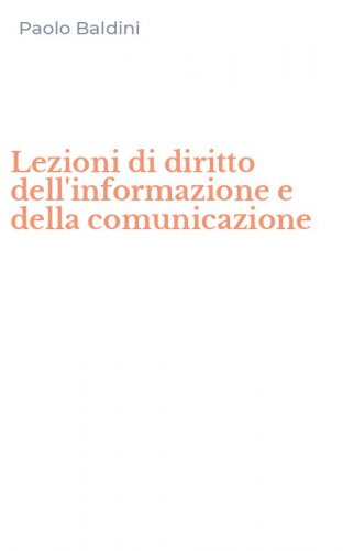 Lezioni di diritto dell'informazione e della comunicazione