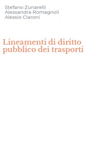 Lineamenti di diritto pubblico dei trasporti