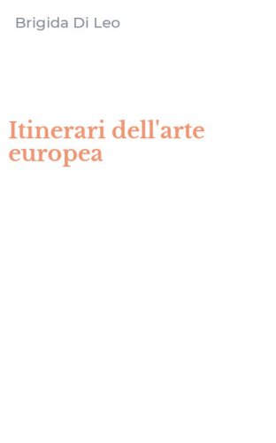 Itinerari dell'arte europea