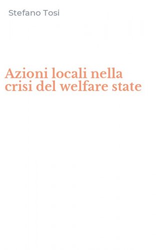 Azioni locali nella crisi del welfare state
