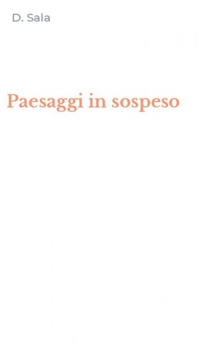 Paesaggi in sospeso