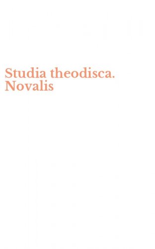 Studia theodisca. Novalis