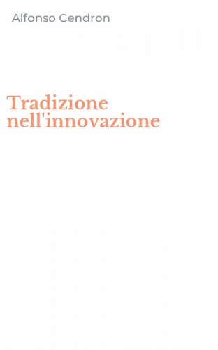 Tradizione nell'innovazione