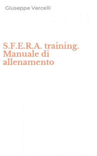 S.F.E.R.A. training. Manuale di allenamento
