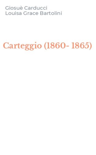 Carteggio (1860-1865)