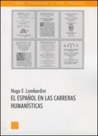 El Espa&ntilde;ol en las carreras humanist&iacute;cas