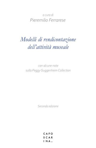 Modelli di rendicontazione dell'attivit&agrave; museale