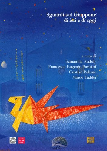 Sguardi sul Giappone di ieri e di oggi