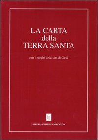 Carta della Terra Santa con i luoghi della vita di Ges&ugrave;