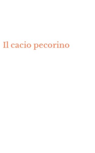 Il cacio pecorino